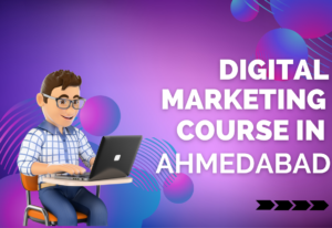 Top 10resources to learn digital marketing course in Ahmedabad 2025